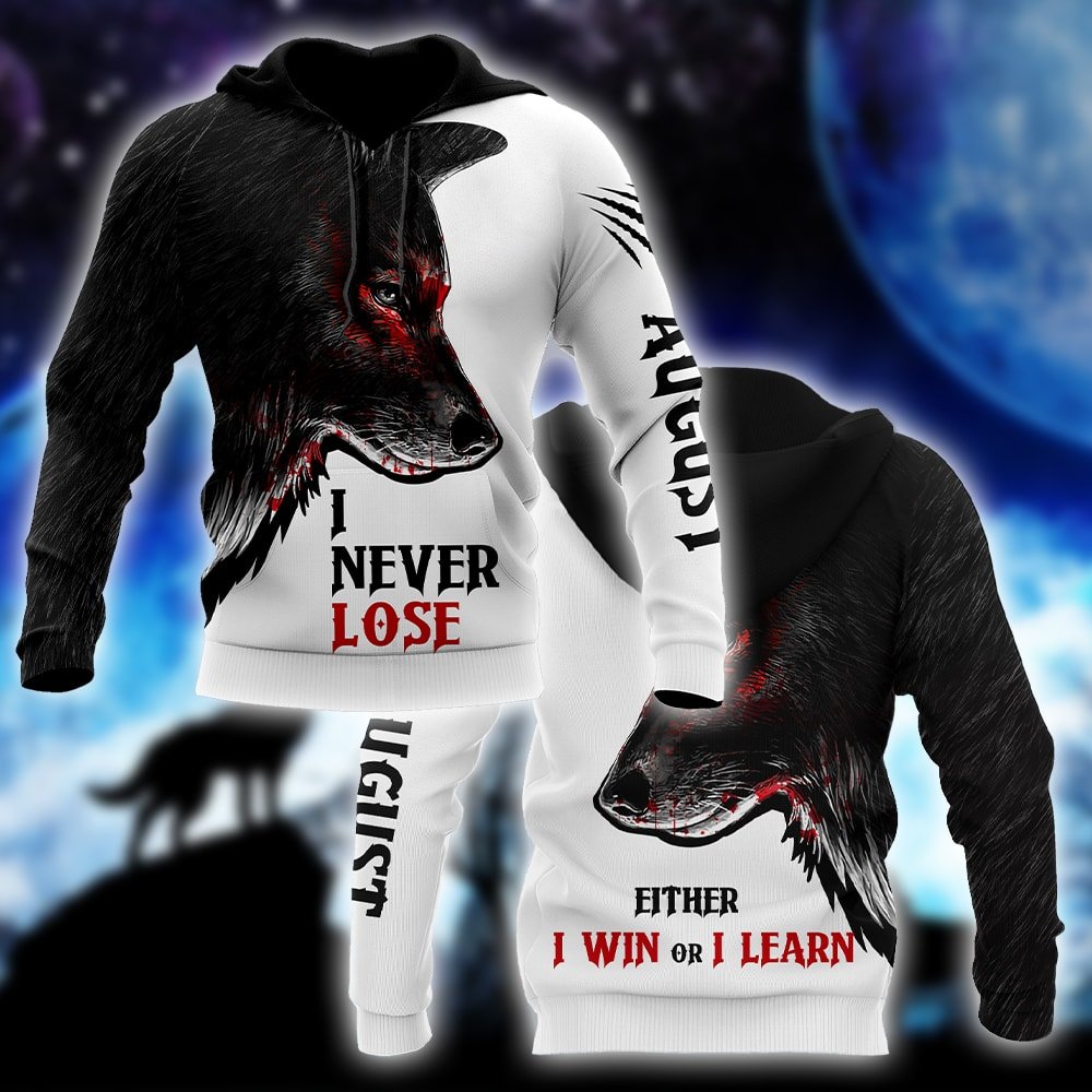 Wolf - August Guy Never Lose 3D All Over Printed Unisex Shirts