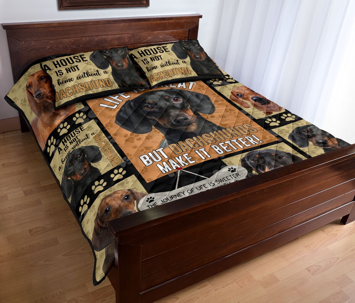 Dachshund Wiener Make Life Better Quilt Bedding DL20282010