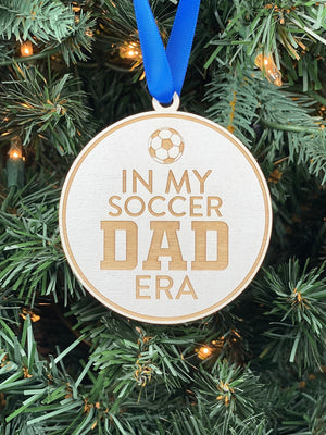 In My Soccer Dad Era Ornament | Soccer Dad Ornament | Soccer Ornament | 2024 Ornament | Sport Ornament