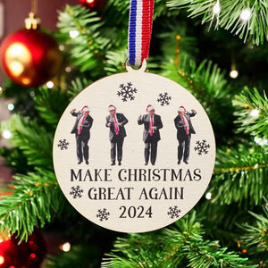 Trump Make Christmas Great Again Ornament | 2024 Election Ornament | Republican Ornament | Trump Ornament | Trump Happy Dance | MAGA