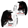 Wolf - October Guy Never Lose  3D All Over Printed Unisex Shirts