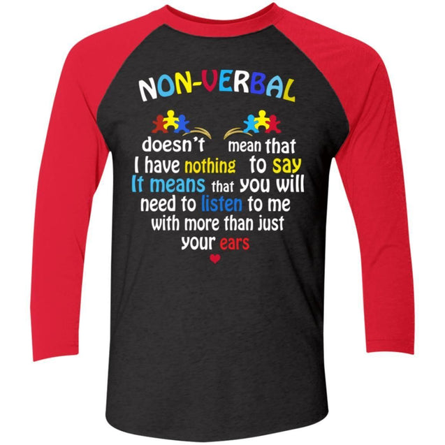 Non Verbal Doesn't Mean That I Have Nothing To Say Shirts-Apparel-CustomCat-NL6051 Next Level Tri-Blend 3/4 Sleeve Baseball Raglan T-Shirt-Vintage Black/Vintage Red-S-Vibe Cosy™