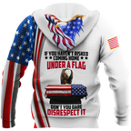 If You Haven't Risked Coming Home Under A Flag US Veteran 3D All Over Printed Shirts For Men and Women