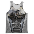 I AM A TRUCKER 3D ALL OVER PRINTED SHIRTS AND SHORT FOR MAN AND WOMEN PL12032006-Apparel-PL8386-Tank top-S-Vibe Cosy™