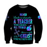 Teacher - Never Undersetimate A Teacher Hoodie 3D All Over Printed Shirts HHT2008201-LAM