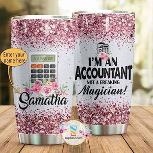 I AM AN ACCOUNTANT PERSONALIZED TUMBLER HP270305-Tumbler-HP Arts-Vibe Cosy™