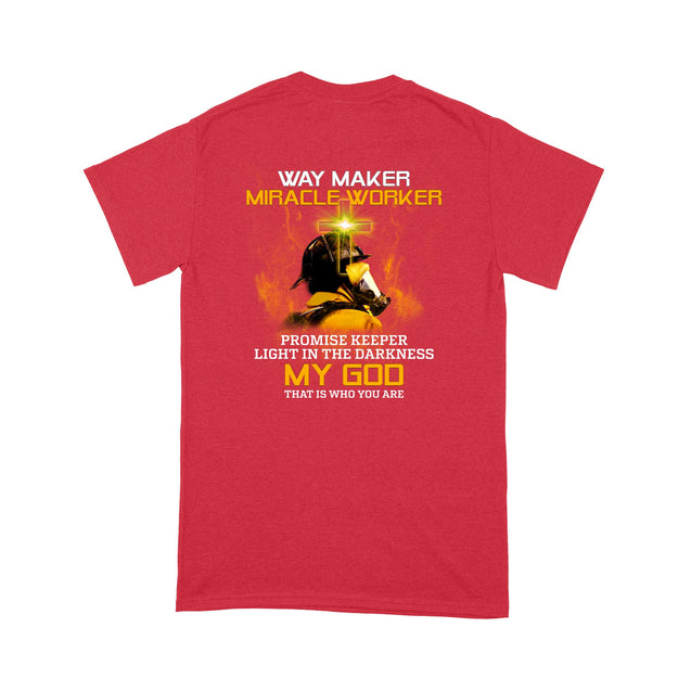 Firefighter Way Maker Miracle Worker Light Darkness Unisex Shirt MH10012202DH