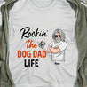 Rockin The Dog Dad Life Personalized T-shirt