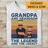 Grandpa And Grandson, The Legend And The Legacy Personalized T-Shirt, Best Gift For Grandpa And Grandson