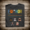 Fathor Like A Dad Just Cooler And Mightier Personalized T-shirt Amazing Gift For Father Bonus Dad Dog Lover