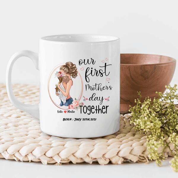Our First Mother's Day Together Born Personalized T-shirt, Mug, Poster, Canvas Throw Pillow, Canvas, Special Gifts From Mom To Son And Daughter