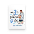 My First Father's Day Born Personalized T-Shirt, Mug, Poster, Canvas, Canvas Throw Pillow, Special Gifts From Dad To Son And Daughter