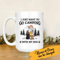 I Just Want To Go Camping With My Dog Personalized T-shirt For Dog Lovers Mom Friends