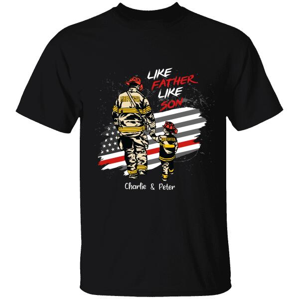 Like Father Like Son Personalized T-shirt, Best Gift For Firefighter