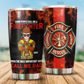 Some People Call Me A Firefighter The Most Important Call Me Dad Personalized Tumbler, Best Gift For Dad