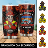 Retired But Always A Firefighter At Heart Personalized Tumbler Special Gift For Dad Papa Grandpa