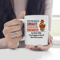 Firefighter T-shirt Everyone Needs A Smart Sarcastic Firefighter Personalized T-shirt Special Gift For Dad Papa Grandpa