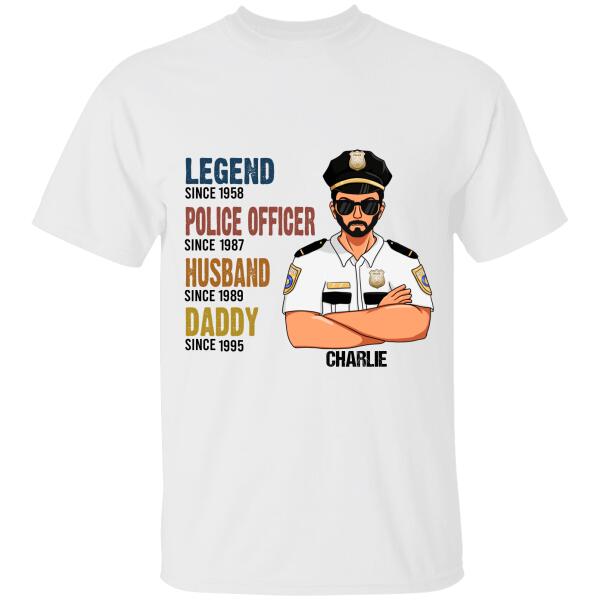 Personalized Gifts For Police Legend - Custom T-Shirt, Best Gifts For Dad Grandpa Police Officers