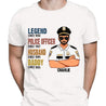 Personalized Gifts For Police Legend - Custom T-Shirt, Best Gifts For Dad Grandpa Police Officers