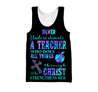 Teacher - Never Undersetimate A Teacher Hoodie 3D All Over Printed Shirts HHT2008201-LAM