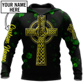 Irish St.Patrick day 3d hoodie shirt for men and women custom name