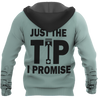 Just The Tip I Promise All Over Printed Mechanic Hoodie For Men and Women DA16042101