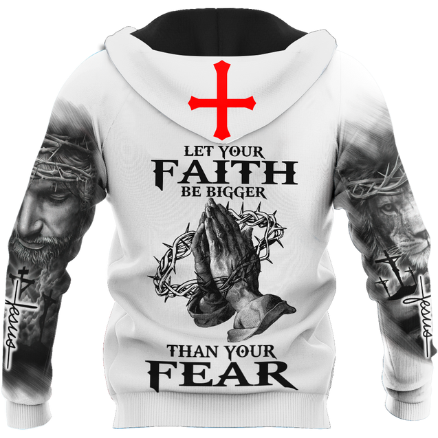 Let Your Faith Be Bigger Than Your Fear Jesus 3D All Over Printed Shirts