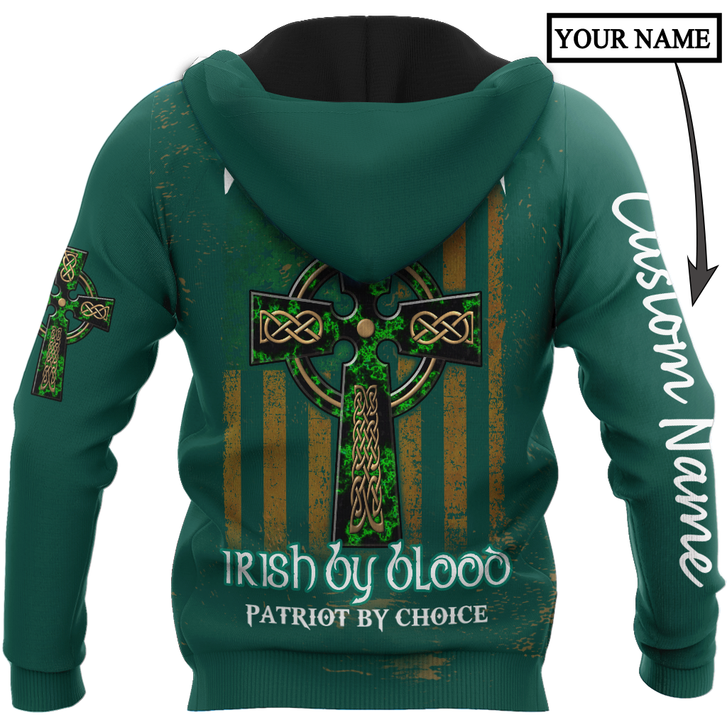 Irish St.Patrick Irish by blood 3d hoodie shirt for men and women custom name