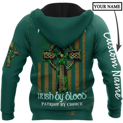 Irish St.Patrick Irish by blood 3d hoodie shirt for men and women custom name