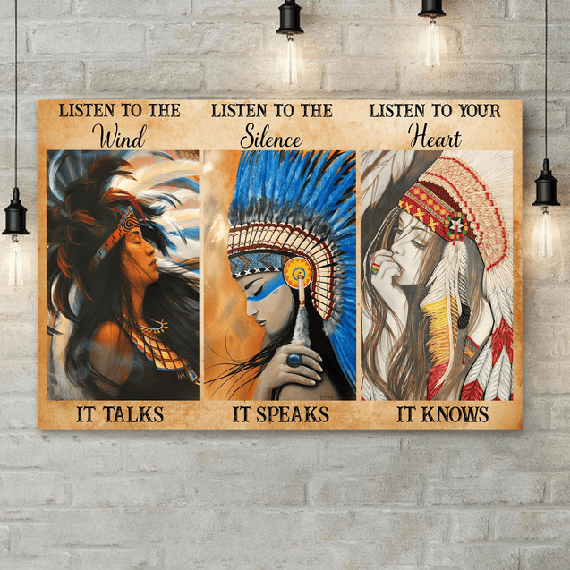 Awesome Listen To The Wind It Talks Listen To The Silence It Speaks Listen To Your Heart It Knows Native American 3D All Over Printed Canvas Poster