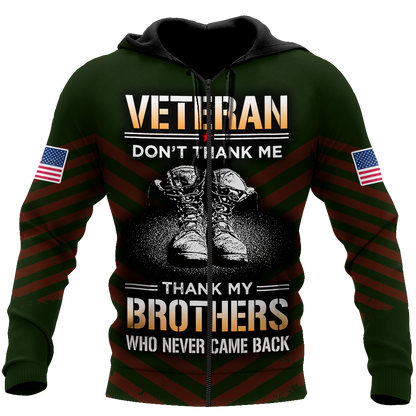 US Veteran Don't Thank Me Thank My Brothers Who Never Came Back 3D All Over Printed Shirts For Men and Women MH2209203