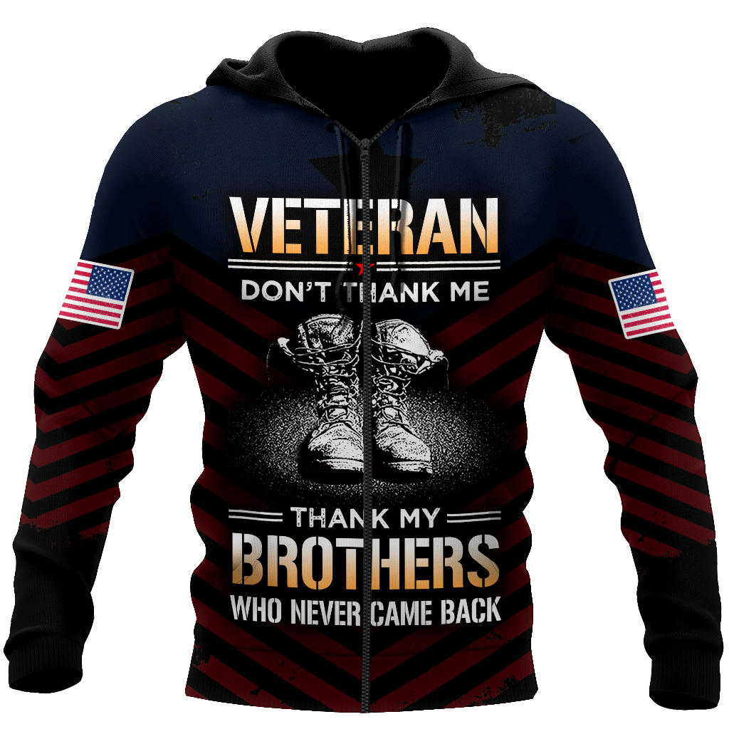 US Veteran Don't Thank Me Thank My Brothers Who Never Came Back 3D All Over Printed Shirts For Men and Women MH2005201