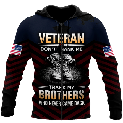 US Veteran Don't Thank Me Thank My Brothers Who Never Came Back 3D All Over Printed Shirts For Men and Women MH2005201
