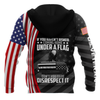 If You Haven't Risked Coming Home Under A Flag Honor The Fallen US Veteran 3D All Over Printed Shirts Pi09102004