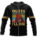 Guess I'll die 3d hoodie shirt for men and women HG HAC070401-Apparel-HG-Zip hoodie-S-Vibe Cosy™