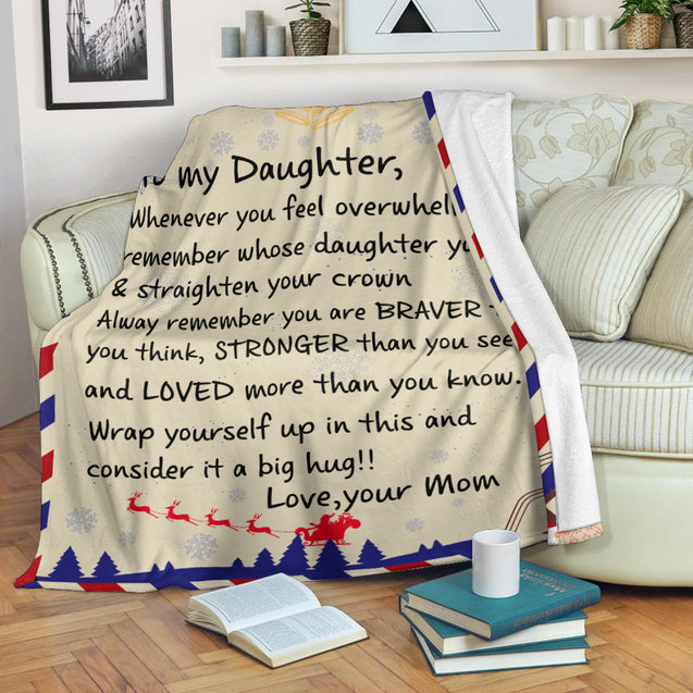 To My Daughter Premium Blanket From Mom HHT14092002