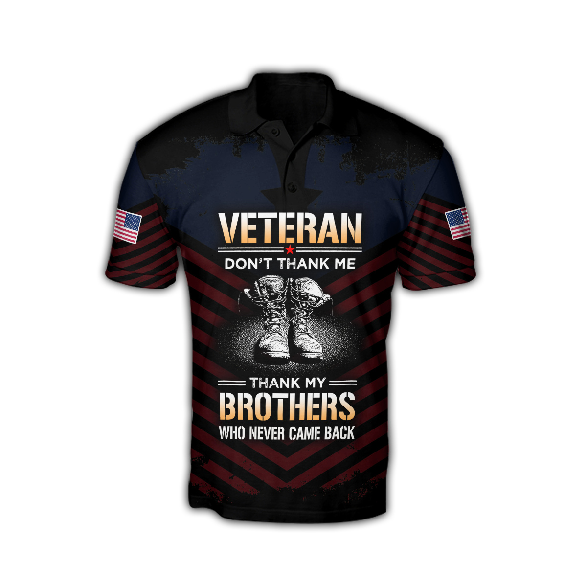 US Veteran Don't Thank Me Thank My Brothers Who Never Came Back 3D All Over Printed Shirts For Men and Women MH2005201