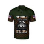 US Veteran Don't Thank Me Thank My Brothers Who Never Came Back 3D All Over Printed Shirts For Men and Women MH2209203