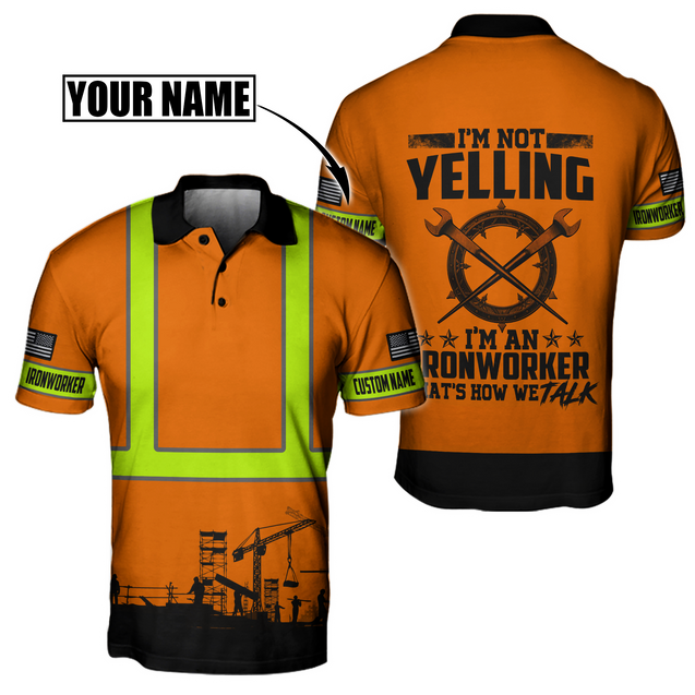 Personalized Ironworker Safety I'm Not Yelling 3D All Over Printed Unisex Shirts TN