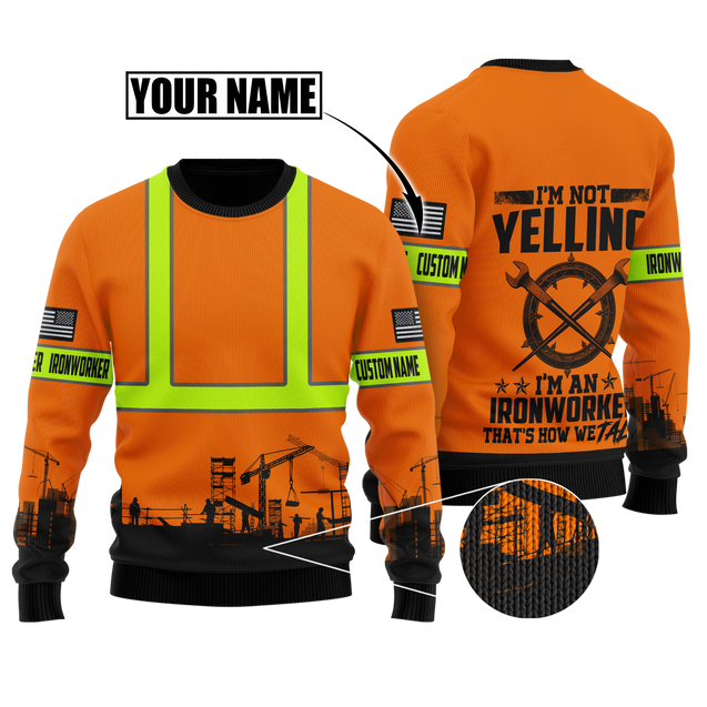 Personalized Ironworker Safety I'm Not Yelling 3D All Over Printed Unisex Shirts TN