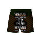 US Veteran Don't Thank Me Thank My Brothers Who Never Came Back 3D All Over Printed Shirts For Men and Women MH2209203