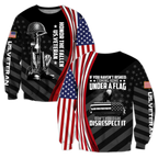 If You Haven't Risked Coming Home Under A Flag Honor The Fallen US Veteran 3D All Over Printed Shirts Pi09102004