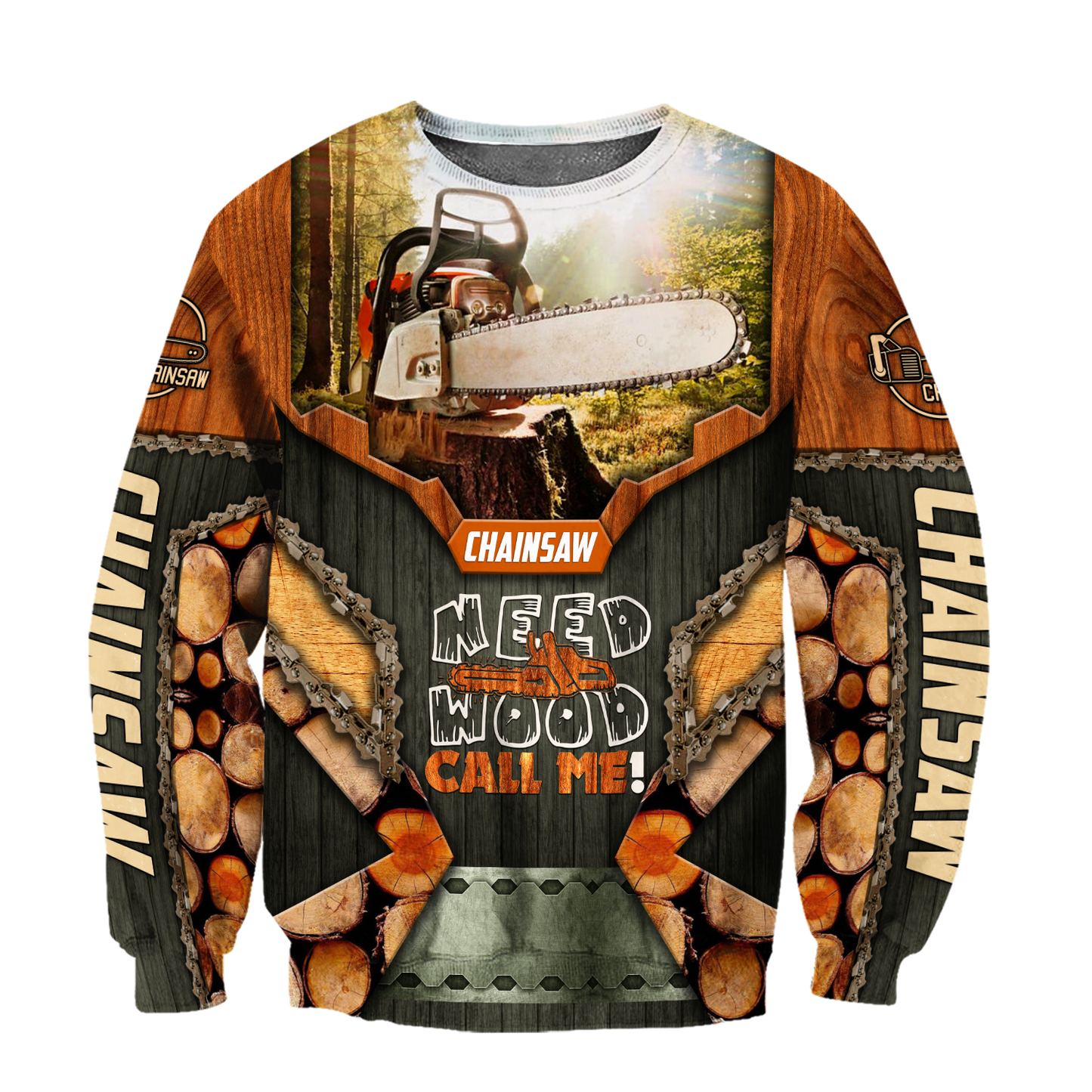 3D Chainsaw Need Wood Call Me Unisex Shirts TNA10262003
