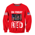 On Friday We Wear Red 3D All Over Printed Shirts For Men and Women TA09222001