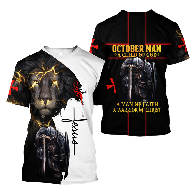 October Man A Child Of God A Man Of Faith A Warrior Of Christ 3D All Over Printed Shirts For Men and Women TA09202001S10