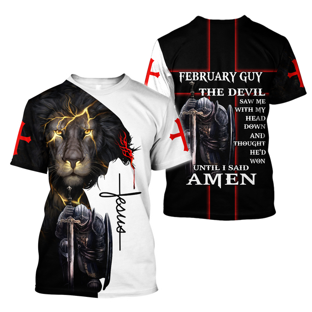 February Guy- Untill I Said Amen 3D All Over Printed Shirts For Men and Women Pi250501S2-Apparel-TA-T-Shirts-S-Vibe Cosy™