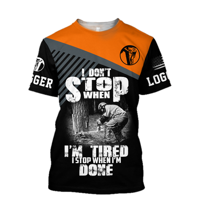 Logger Chainsaw I'm Stop When I Am Done Orange Unisex Shirts