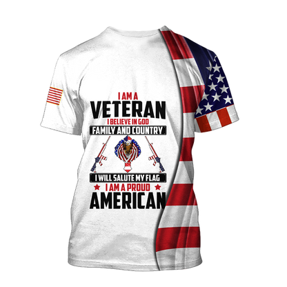 I Am Veteran I Believe In God Family And Country 3D All Over Printed Shirts For Men and Women TA0706202