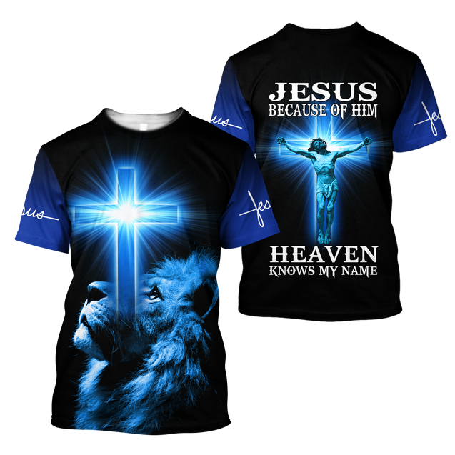 Jesus Because Of Him Heaven Knows My Name 3D All Over Printed Shirts TA09112001S