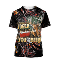 I shoot the Deer You buy the Beer 3D All Over Print Hoodie MH2209202